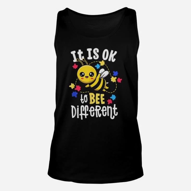 Autism Awareness It Is Ok To Bee Different Be Kind Unisex Tank Top