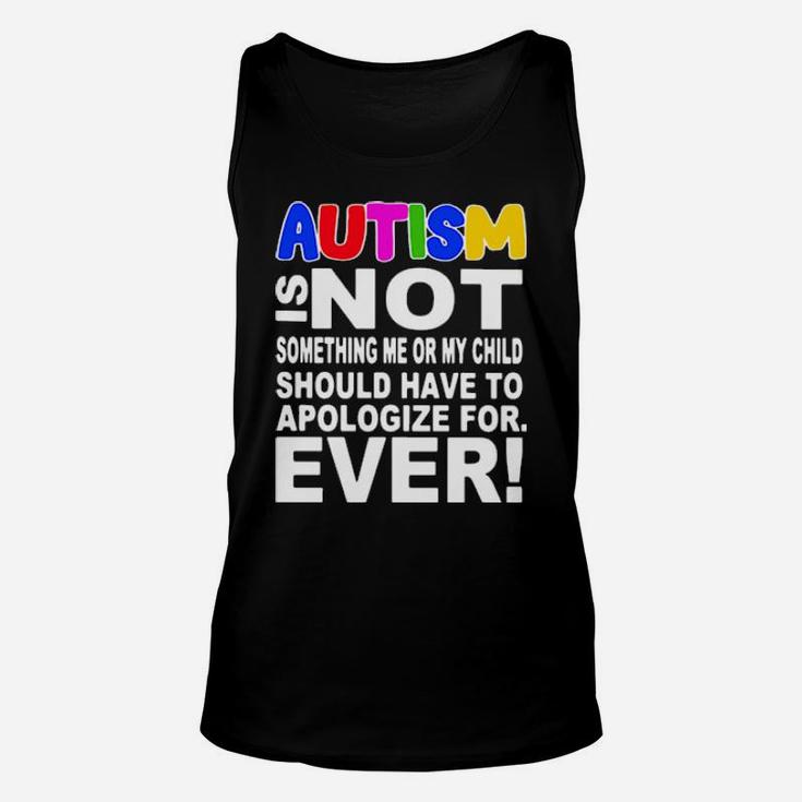 Autism Is Not Quote Unisex Tank Top