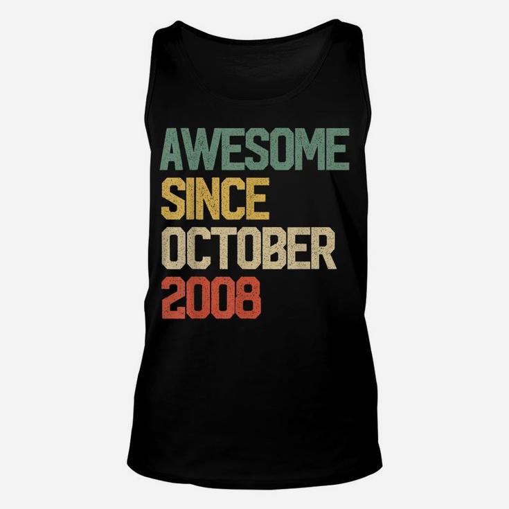 Awesome Since October 2008 Gift 11 Years Old 11Th Birthday Unisex Tank Top