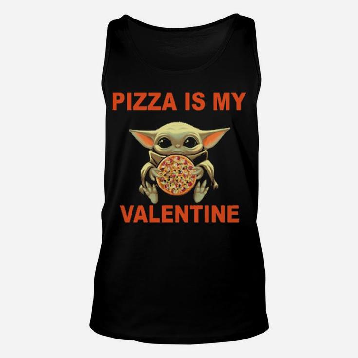 Baby Hug Pizza Is My Valentine Unisex Tank Top