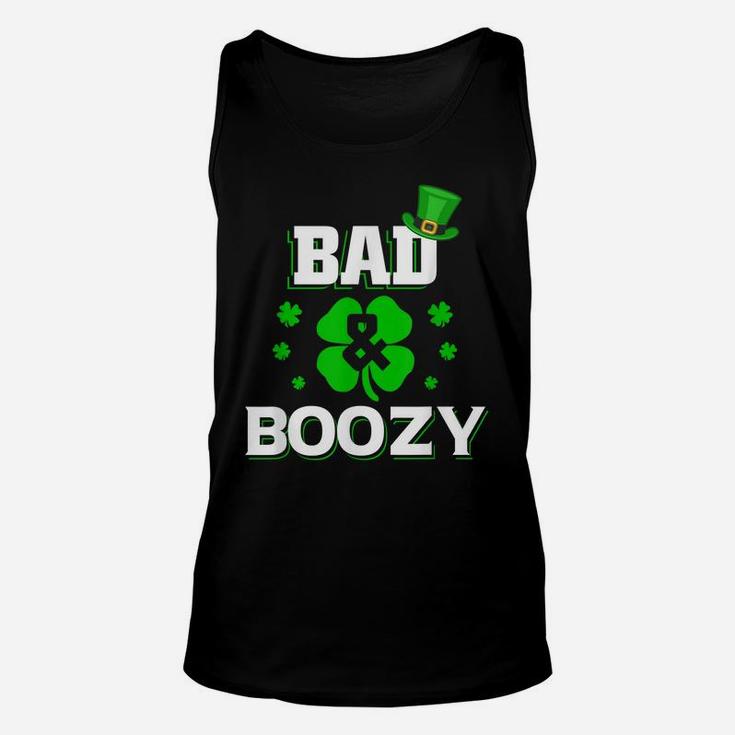 Bad And Boozy  Funny Saint Patrick Day Drinking Shirt Unisex Tank Top