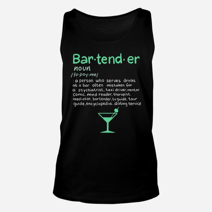 Bartender Noun Definition T Shirt Funny Cocktail Bar Gift Unisex Tank Top