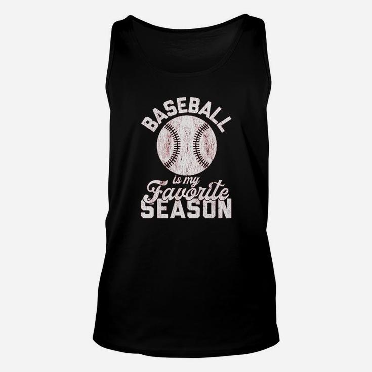 Baseball Is My Favorite Season Unisex Tank Top