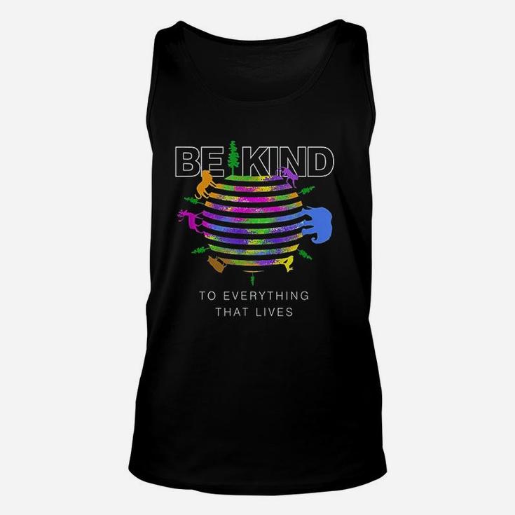 Be Kind To Everything That Lives Unisex Tank Top
