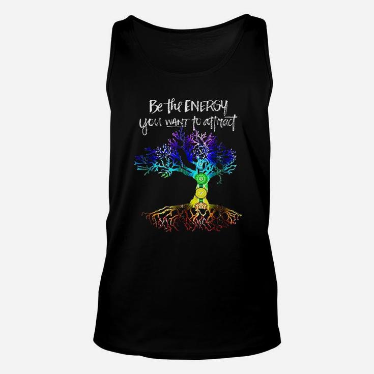 Be The Energy You Want To Attract Unisex Tank Top