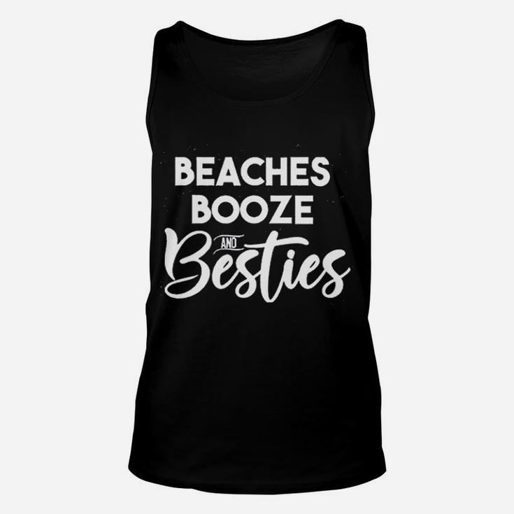 Beaches Booze And Besties Unisex Tank Top