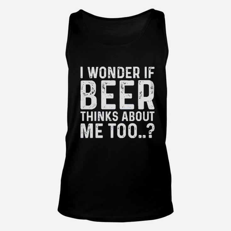Beer Thinks About Me Graphic  Funny Unisex Tank Top