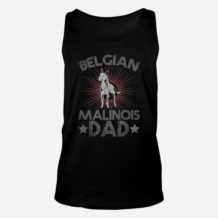 Belgian Malinois Dad Animal Pet Dog Daddy Belgian Malinois Unisex Tank Top