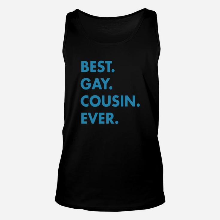Best Gay Cousin Ever Tee Sweater Unisex Tank Top