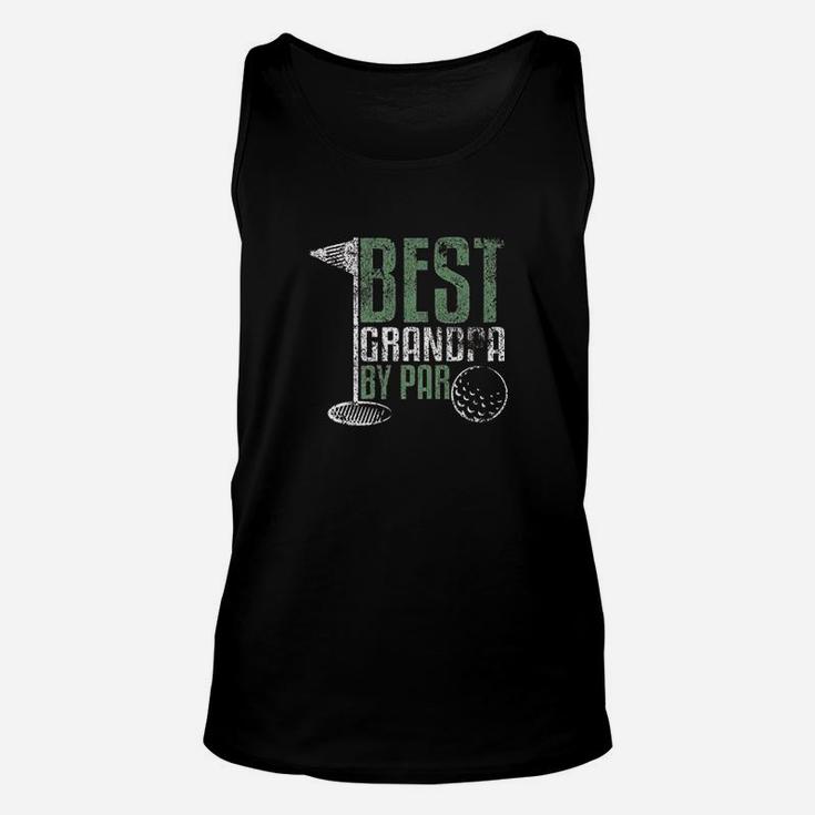 Best Grandpa By Par Fathers Day Distressed Unisex Tank Top