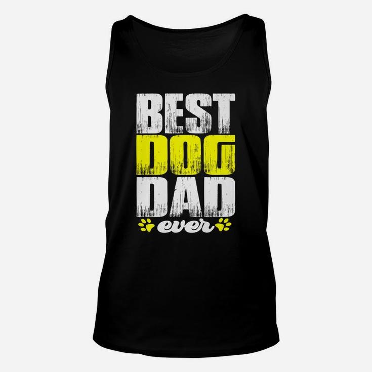 Best Lovin Dog Dad Pet Lover Owner Gifts Fathers Day Present Unisex Tank Top