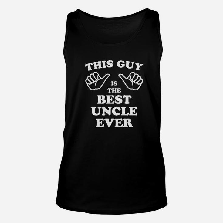 Best Uncle Ever This Guy Thumbs Funny Gift For Dad Graphic Unisex Tank Top