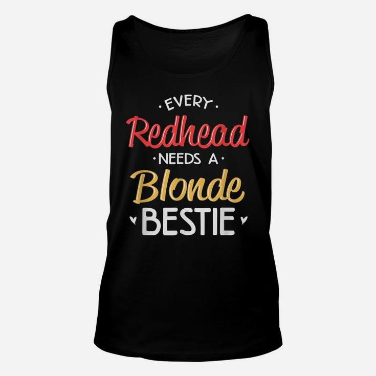 Bestie Shirt Every Redhead Needs A Blonde Bff Friend Heart Unisex Tank Top
