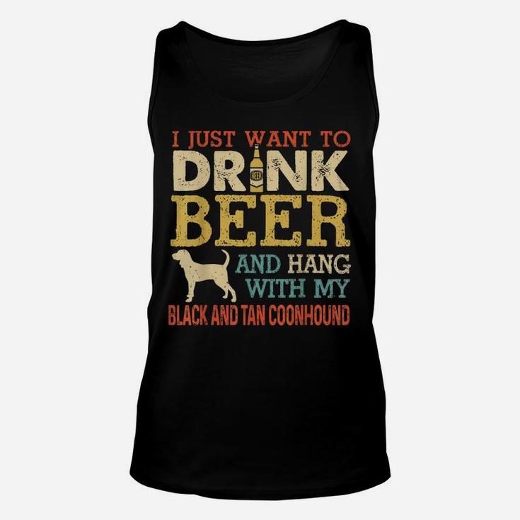 Black And Tan Coonhound Dad Drink Beer Hang With Dog Funny Unisex Tank Top