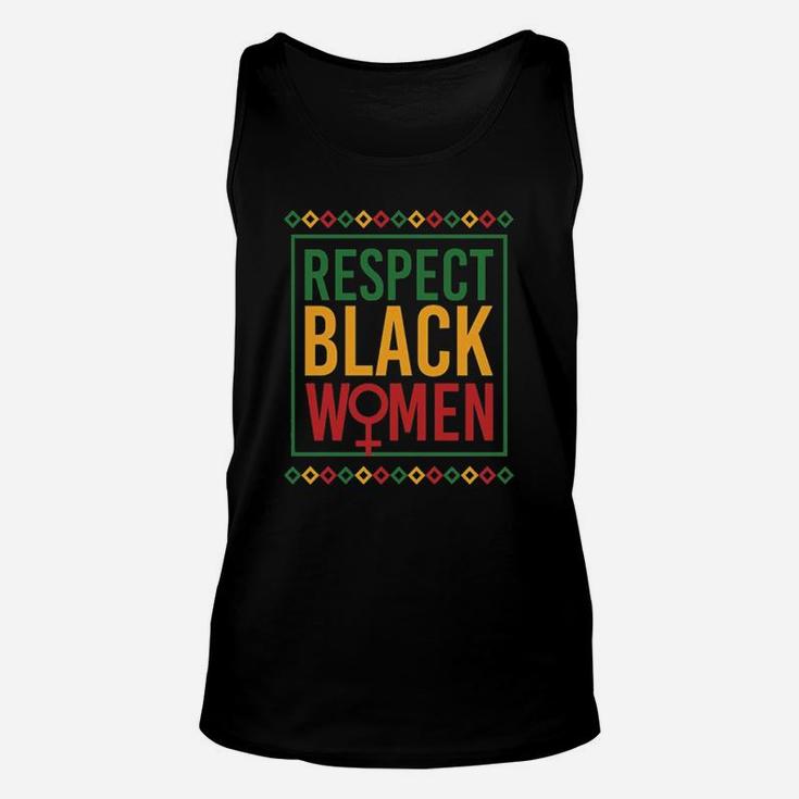 Black History Month Respect Black Women Unisex Tank Top
