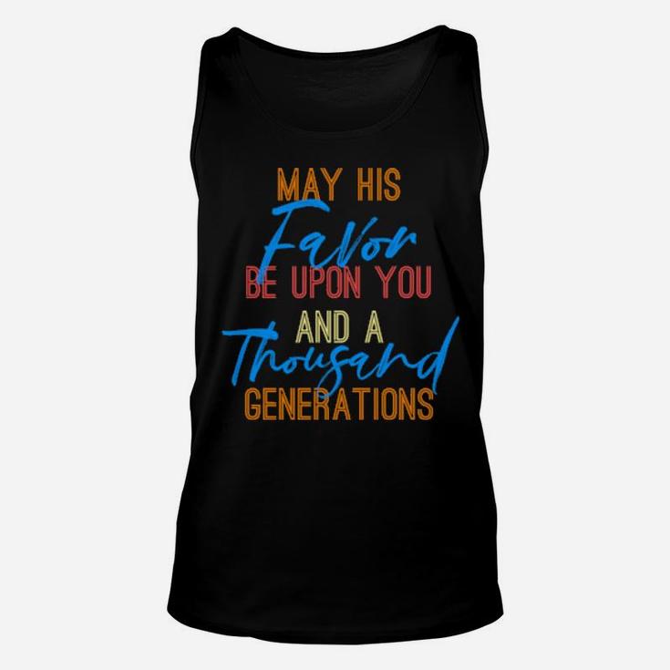 Blessing From God Favor Be On You Face Shine For Generations Unisex Tank Top