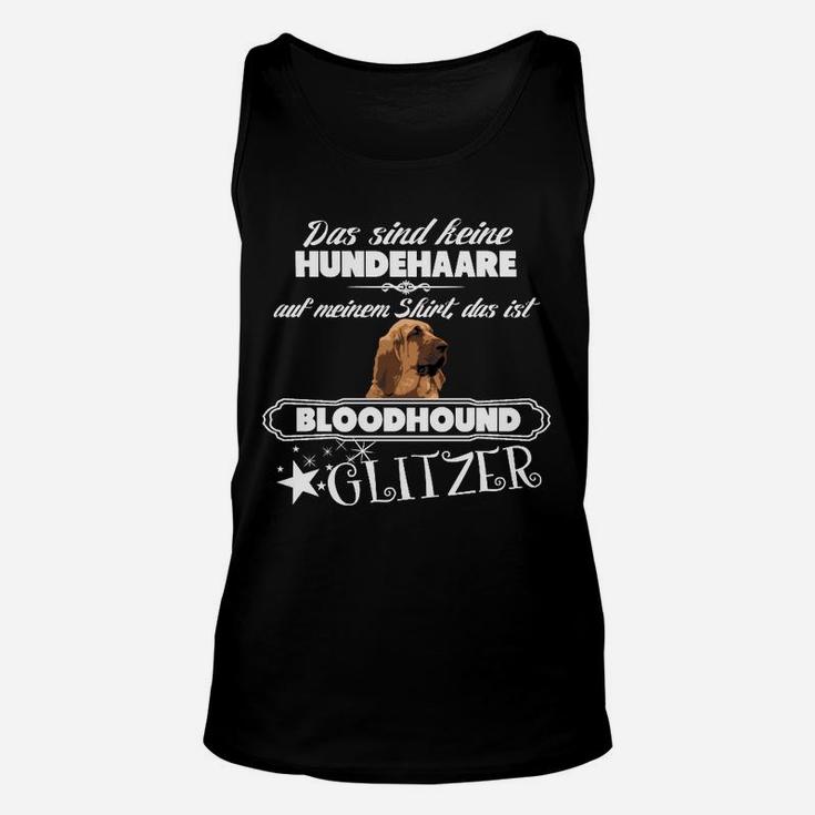 Bluthund Glitzer Unisex TankTop für Hundeliebhaber, Spruch Hundehaar Design