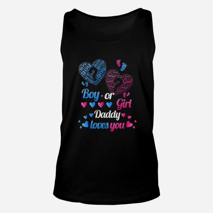 Boy Or Girl Daddy Loves You Unisex Tank Top