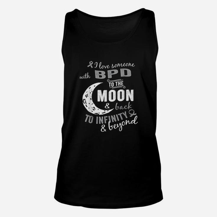 Bpd Awareness For I Love Someone With Bdp To The Moon Back Unisex Tank Top