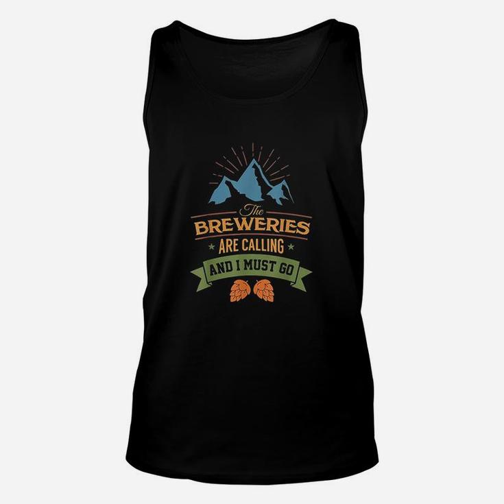 Breweries Are Calling I Must Go Unisex Tank Top