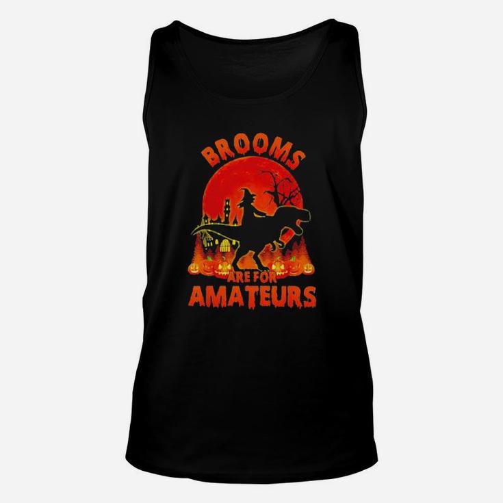 Brooms Are For Amateurs Unisex Tank Top