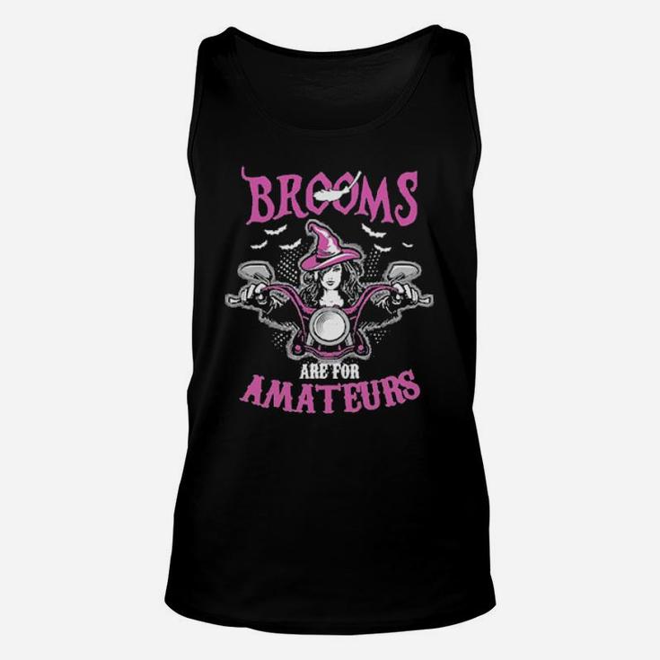 Brooms Are For Amateurs Unisex Tank Top