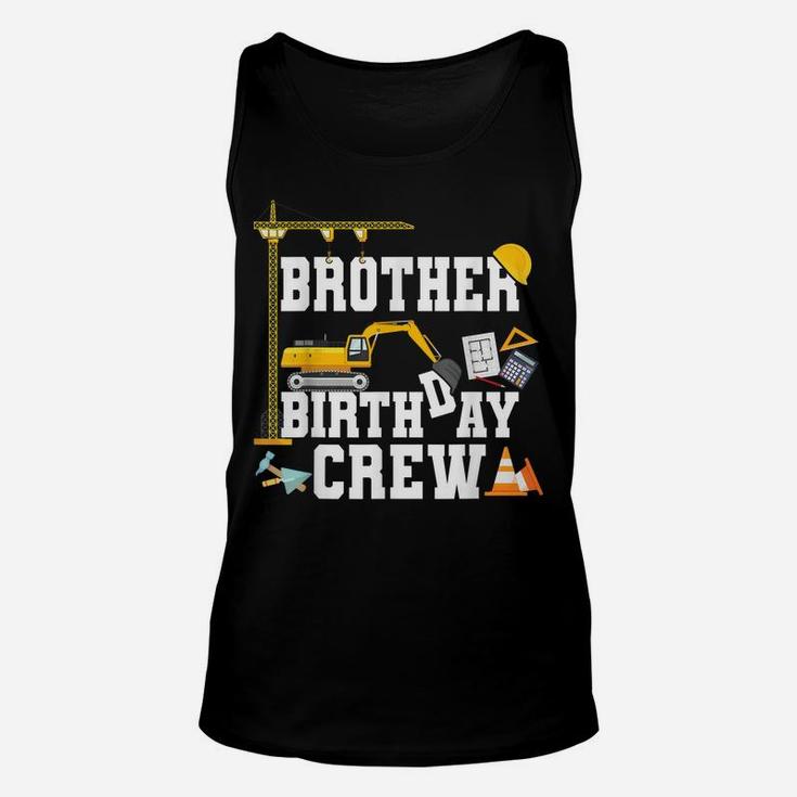 Brother Birthday Crew Shirt Gift Construction Birthday Party Unisex Tank Top