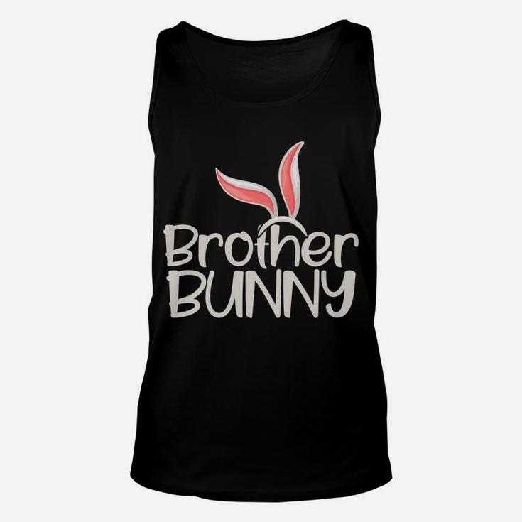 Brother Bunny Funny Saying Cute Family Matching Easter Gift Unisex Tank Top