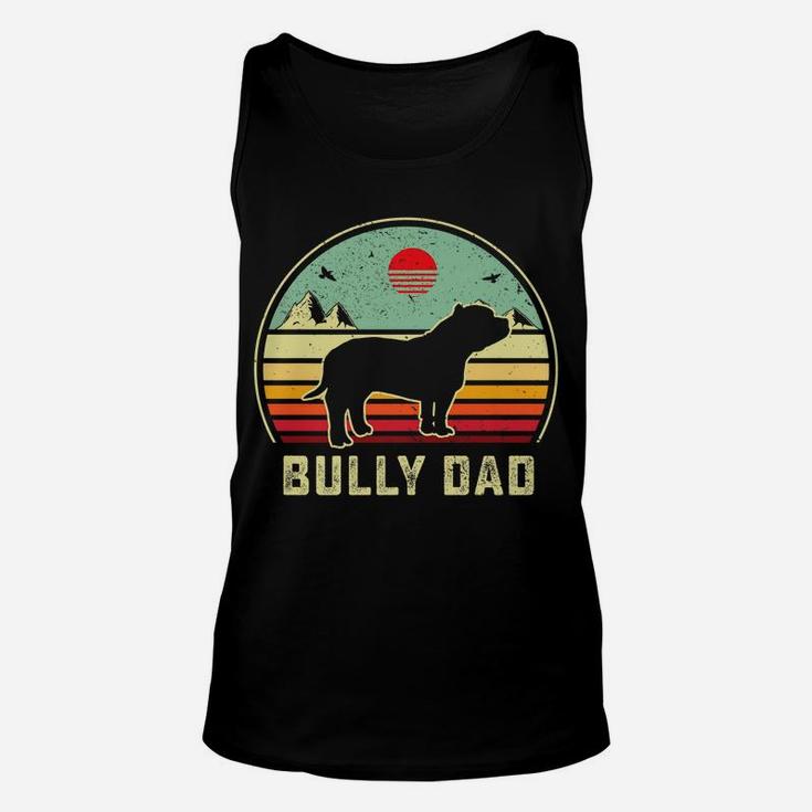 Bully Or Pitbull Dog Owner Daddy- Dad Retro Sunset Unisex Tank Top