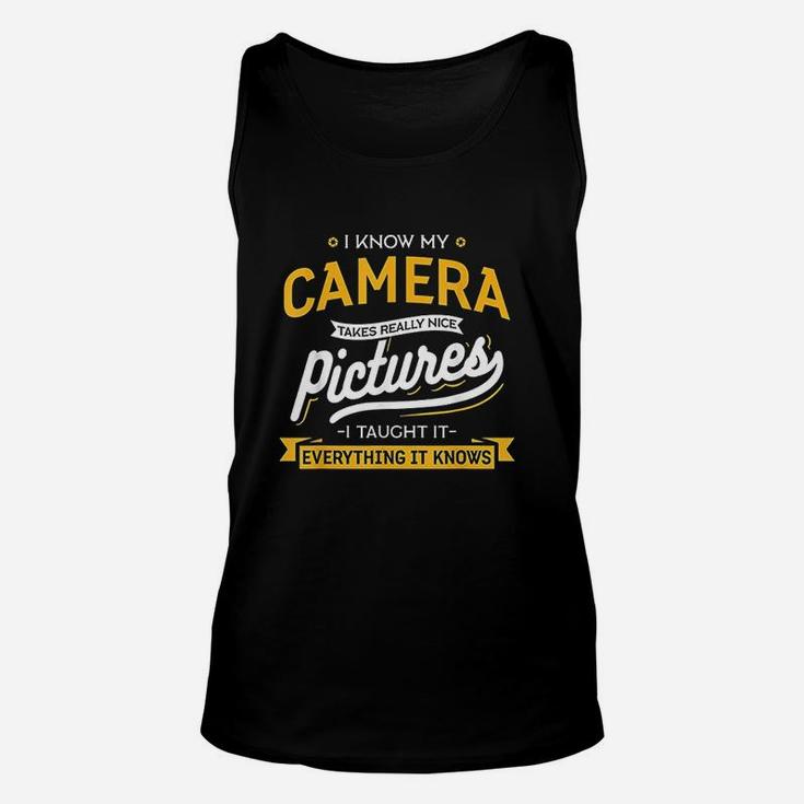 Camera Takes Really Nice Pictures  Funny Photographer Unisex Tank Top