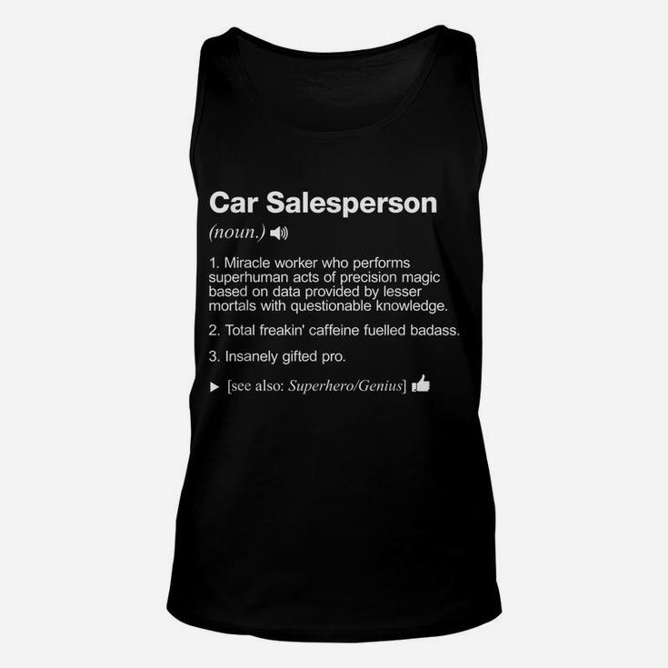 Car Salesperson Job Definition Meaning Funny Unisex Tank Top