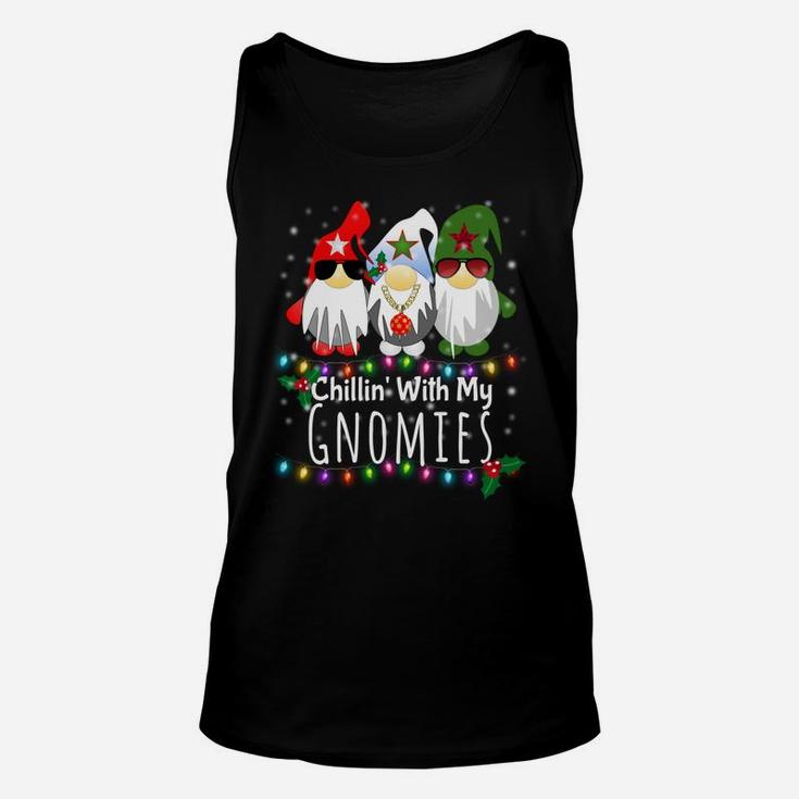 Chillin With My Gnomies Shirt Funny Christmas Gnome Gift Unisex Tank Top