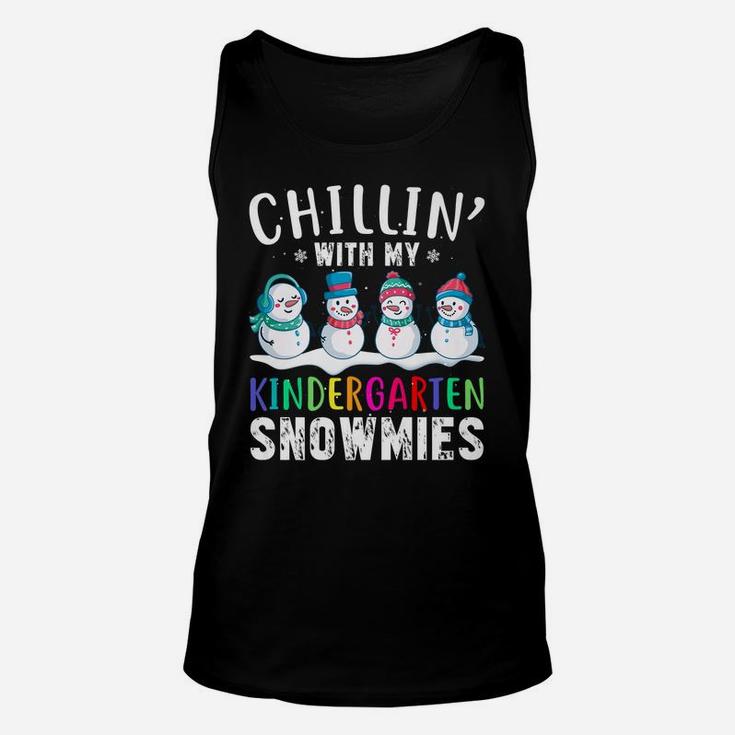 Chillin With My Kindergarten Snowmies Funny Xmas Snowman Unisex Tank Top