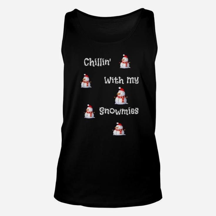 Chillin With My Snowmeies Unisex Tank Top