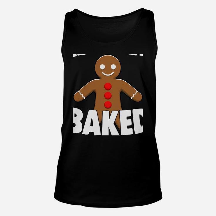 Chirstmas Holiday Let's Get Baked Gingerbread Xmas Gift Sweatshirt Unisex Tank Top