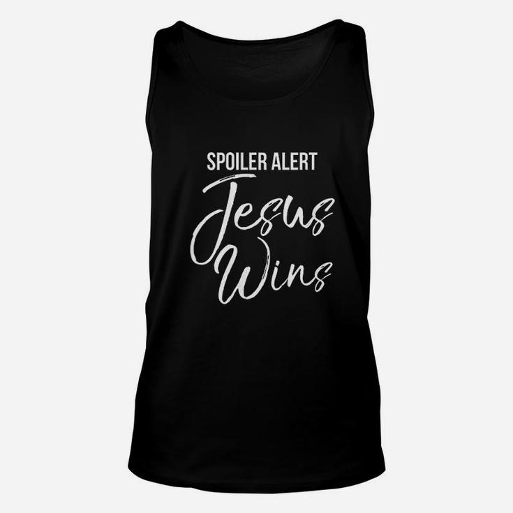 Christian Victory Quote Funny Gift Spoiler Alert Jesus Wins Unisex Tank Top