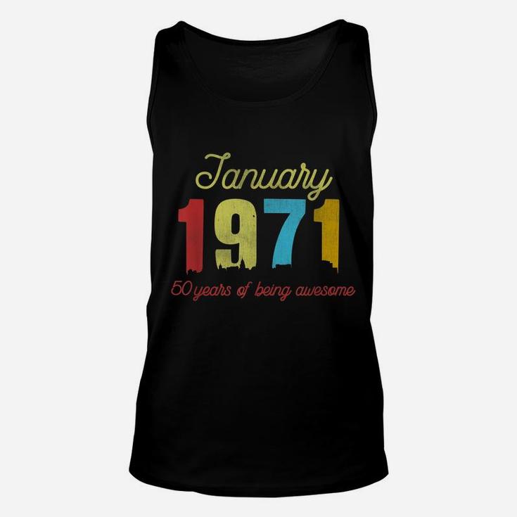 Classic January 1971 50 Years Old Retro 50Th Birthday Gift Unisex Tank Top