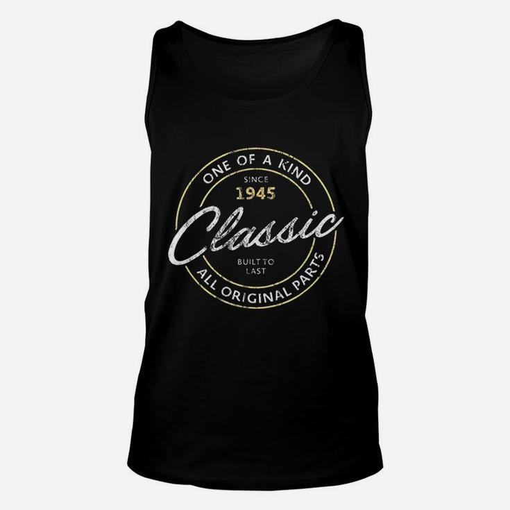 Classic Since 1945 One Of A Kind Vintage 76Th Birthday Unisex Tank Top