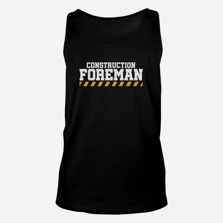 Construction Foreman Safety For Crew Workers Unisex Tank Top