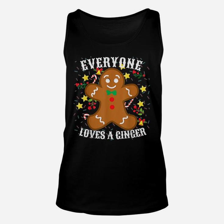 Cookie Lovers Christmas Gift Everyone Loves A Ginger Unisex Tank Top