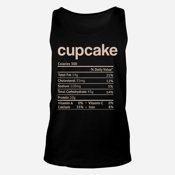 Cupcake Nutrition Facts Funny Thanksgiving Christmas Food Unisex Tank Top