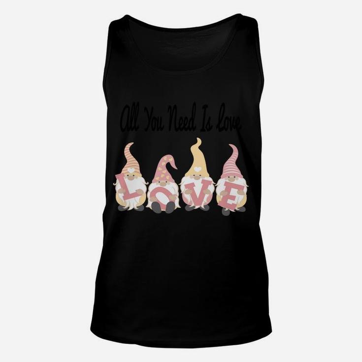 Cute All You Need Is Love Gnomes Valentine's Day Gifts Unisex Tank Top