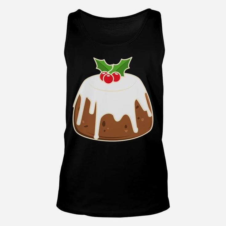 Cute Christmas Pudding Figgy Pudding Graphic Sweatshirt Unisex Tank Top