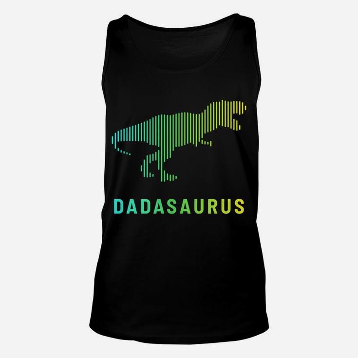 Dadasaurus Dinosaur Best Dad Daddy Saurus Rex Fathers Day Unisex Tank Top