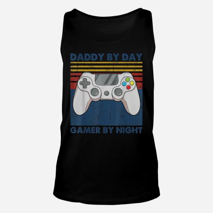 Daddy By Day Gamer By Night Funny Dad Jokes Gaming Vintage Unisex Tank Top