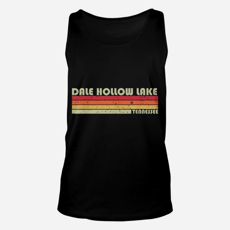 Dale Hollow Lake Tennessee Funny Fishing Camping Summer Gift Unisex Tank Top