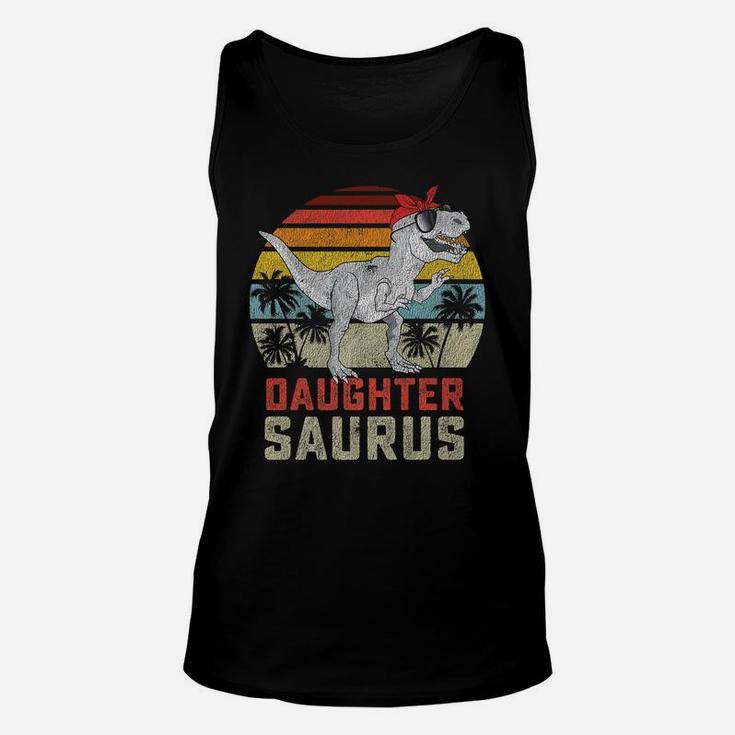 Daughtersaurus Trex Dinosaur Daughter Saurus Family Matching Unisex Tank Top