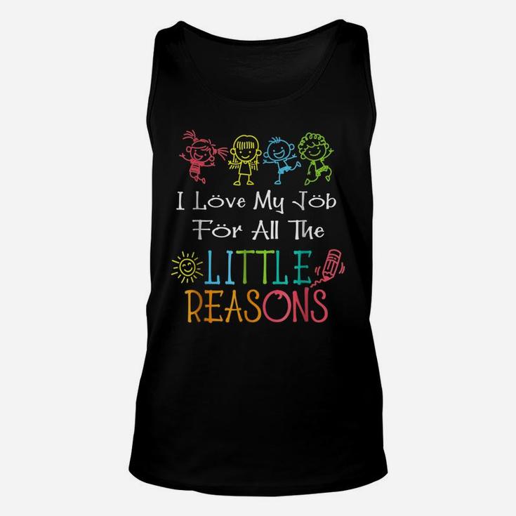 Daycare Teacher I Love My Job For All The Little Reasons Unisex Tank Top