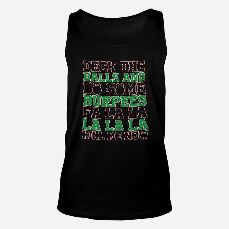 Deck The Halls And Do Some Burpees Unisex Tank Top