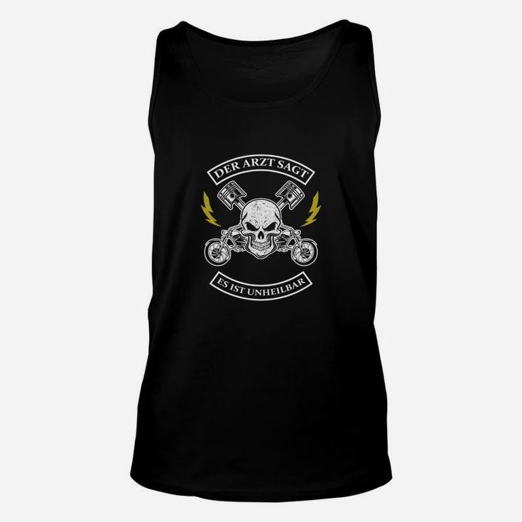 Der Arzt Sagt Es Ist Unheilbar Unisex TankTop